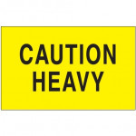  Caution - Heavy