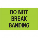  Do Not Break Banding