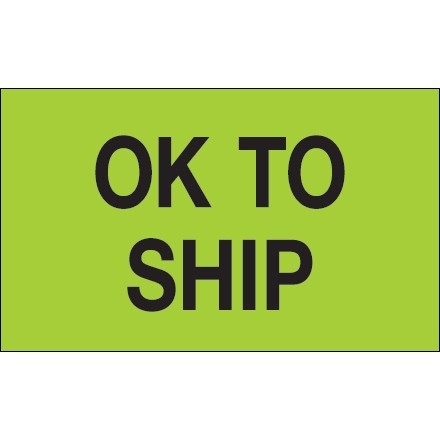 Fluorescent Green "OK To Ship" Production Labels, 3 x 5"