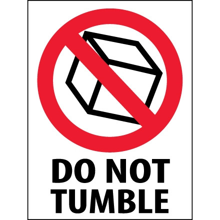 International Safe Handling Labels -" Do Not Tumble", 3 x 4"