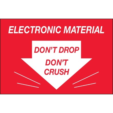" Don't Drop Don't Crush - Electronic Material" Labels, 2 x 3"