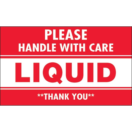 " Please Handle With Care - Liquid - Thank You" Labels, 3 x 5"