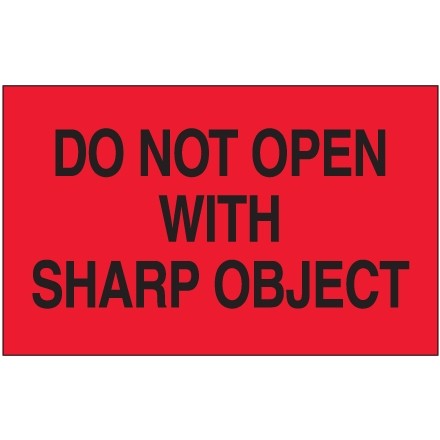 Étiquette "Ne pas ouvrir avec un objet pointu" - 3 x 5 "