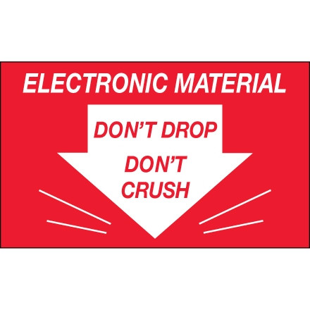 Etiquette "Matériel électronique / Ne pas laisser tomber / Ne pas écraser"